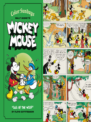 cover image of Walt Disney's Mickey Mouse Color Sundays "Call of the Wild"
